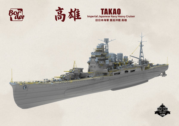 Border Models 1/350 scale WW2 IJN Japanese Heavy Cruiser Takao