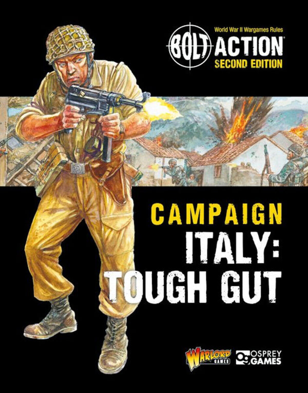 Warlord Games 28mm - Bolt Action WW2 Campaign Italy: Tough Gut Book