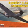 Dora Wings 1/72 Scale DORDW72029 Republic P-43 Lancer (reconnaissance), 1/72
