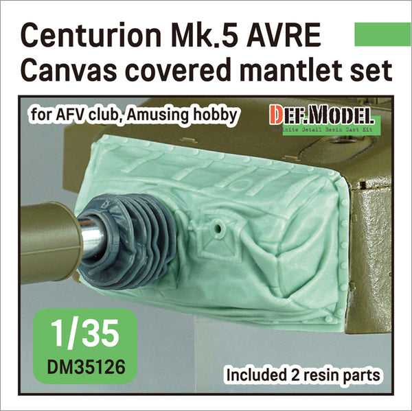 DEF Models Centurion Mk.5 AVRE Mantlet w/canvas cover set (for Amusing hobby 1/35)