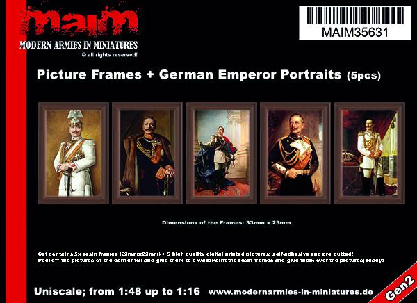 MAIM Picture Frames + German Emperor paintings / Uniscale