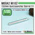 US M60A2 M162 Metal Gun Barrel (for Academy 1/35)