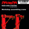 MAIM Workshop assembling crane / 1:35