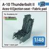 DEF Models 1/48 A-10 Thunderbolt II Ace-II Ejection seat (Fabric pad) - (for Academy 1/48) Jan.2023